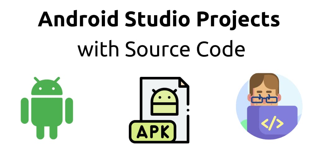 android studio projects with source code