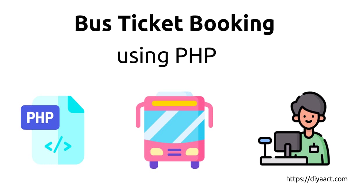 Read more about the article Online Bus Ticket Booking PHP