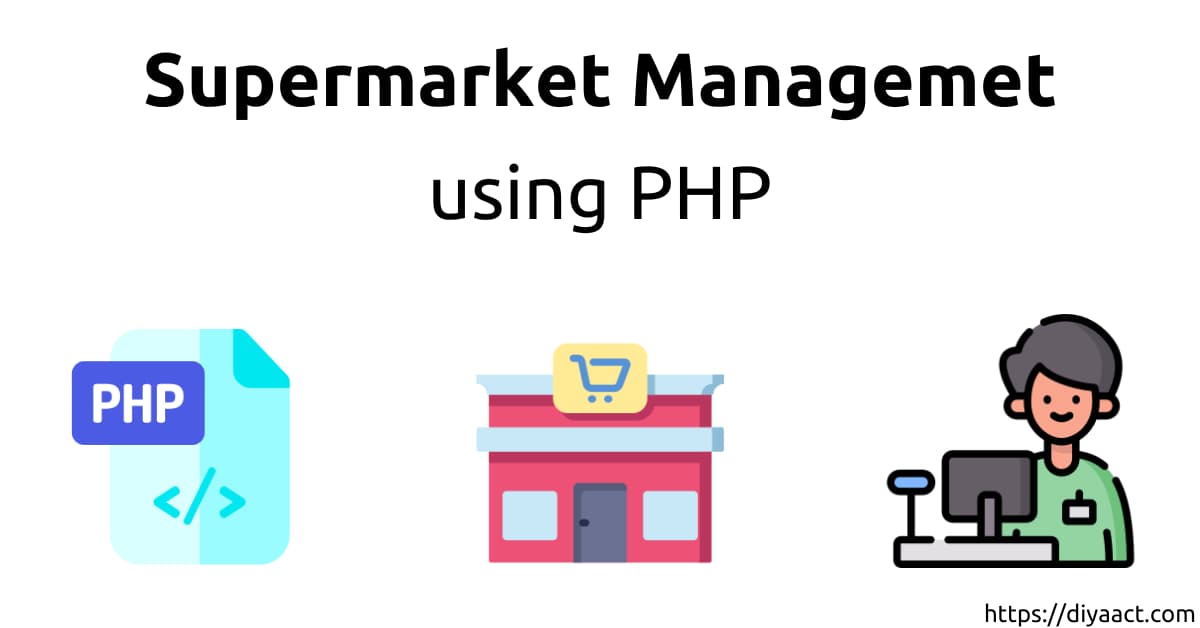 Read more about the article Supermarket Management System PHP
