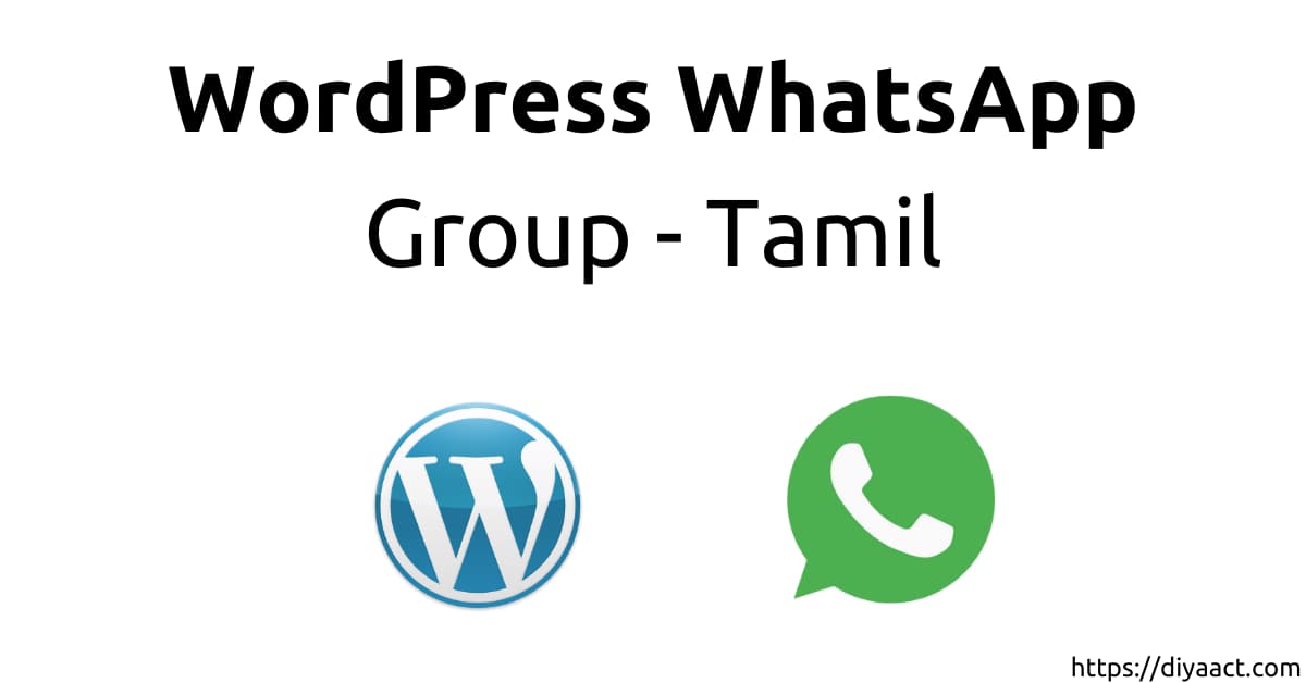 Read more about the article WordPress WhatsApp Group Tamil